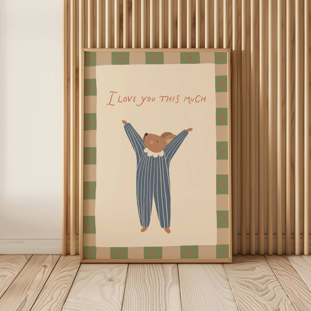 Vaikiškas plakatas su mielu peliuku iškėlusiu rankas ir užrašu „I love you this much“, vaikų kambario dekoras, nursery wall art, gyvūnėlio iliustracija, dovana kūdikiui ar vaikui